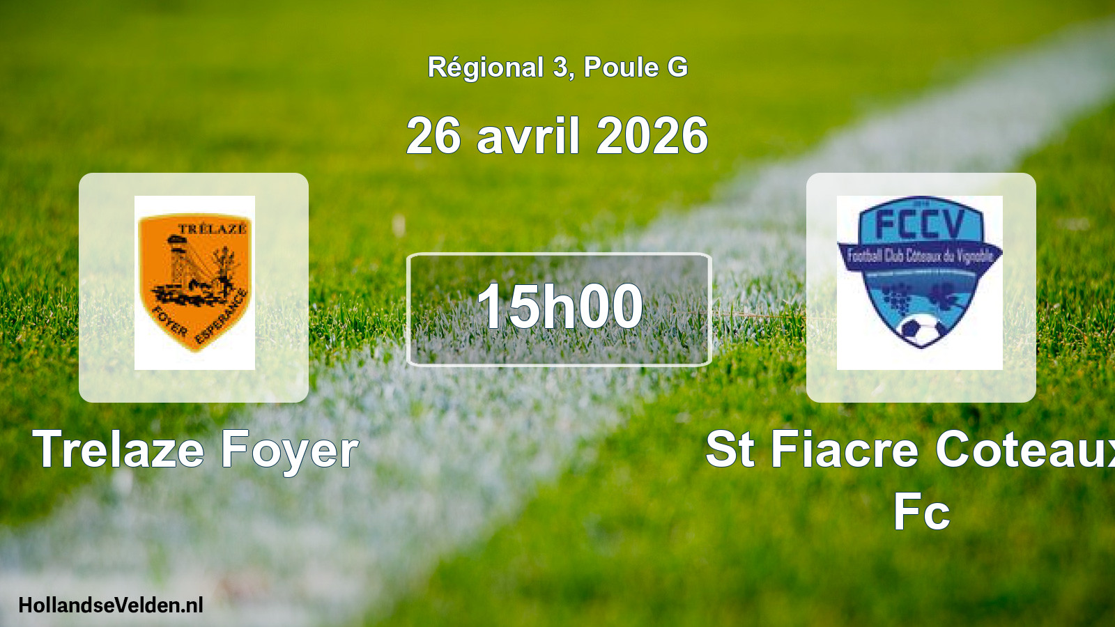 Scheduled Match: Trelaze Foyer - St Fiacre Coteaux Fc (26 April 2026)