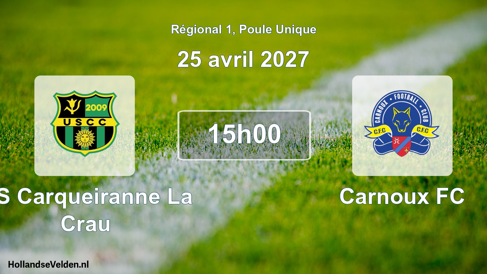 Scheduled Match: US Carqueiranne La Crau - Carnoux FC (25 April 2027)