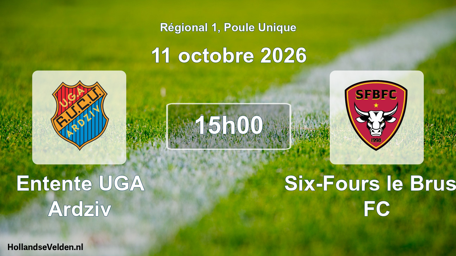 Scheduled Match: Entente UGA Ardziv - Six-Fours le Brusc FC (11 October 2026)