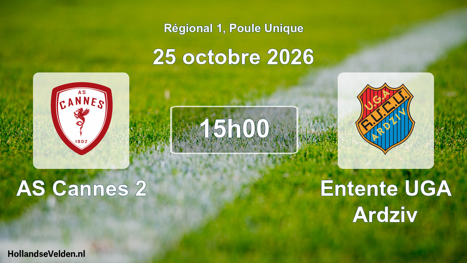 Scheduled Match: AS Cannes 2 - Entente UGA Ardziv (25 October 2026)