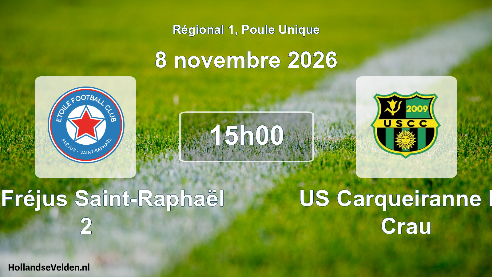 Scheduled Match: ÉFC Fréjus Saint-Raphaël 2 - US Carqueiranne La Crau (8 November 2026)