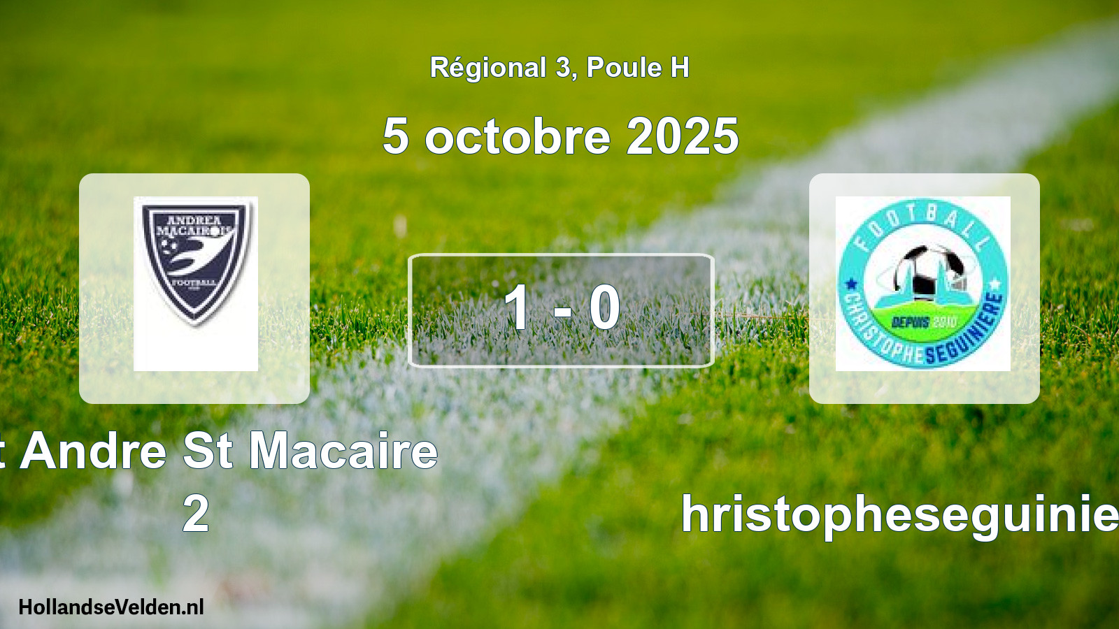 Total number of matches played: St Andre St Macaire 2 - Christopheseguiniere 1 - 0 (5 October 2025)