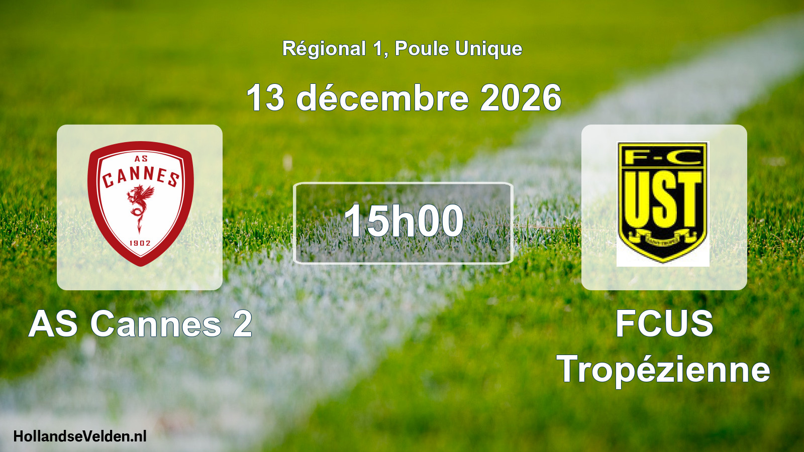 Scheduled Match: AS Cannes 2 - FCUS Tropézienne (13 December 2026)