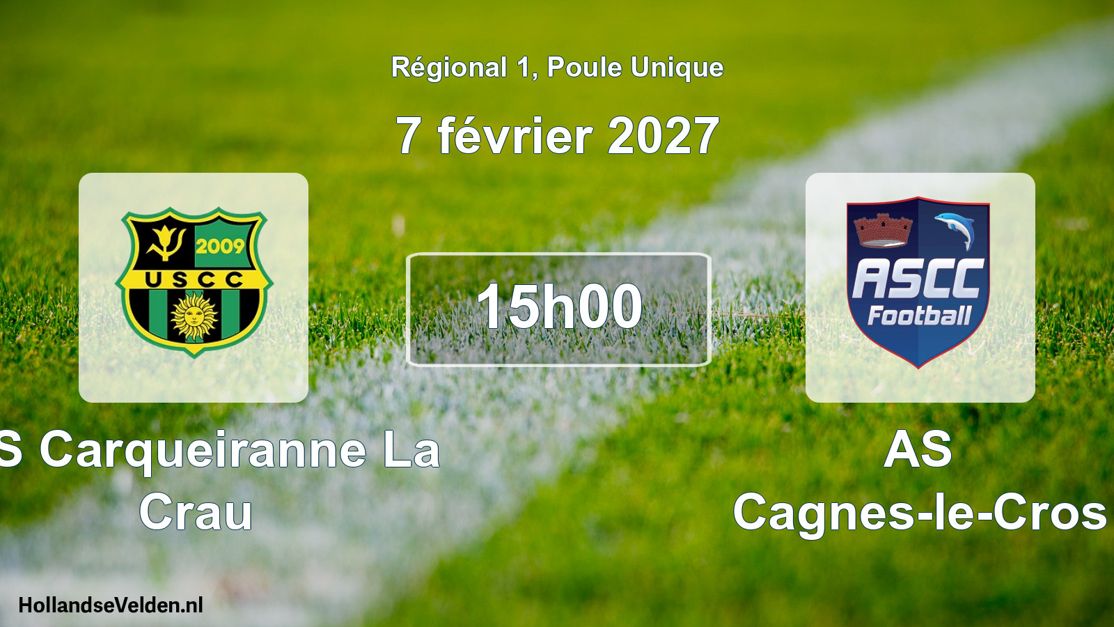 Geplande wedstrijd: US Carqueiranne La Crau - AS Cagnes-le-Cros (7 februari 2027)