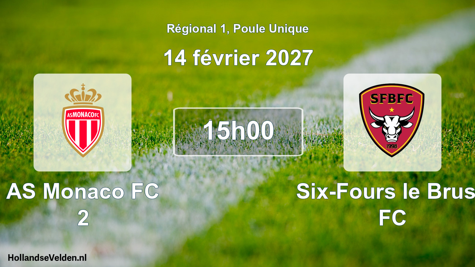 Scheduled Match: AS Monaco FC 2 - Six-Fours le Brusc FC (14 February 2027)