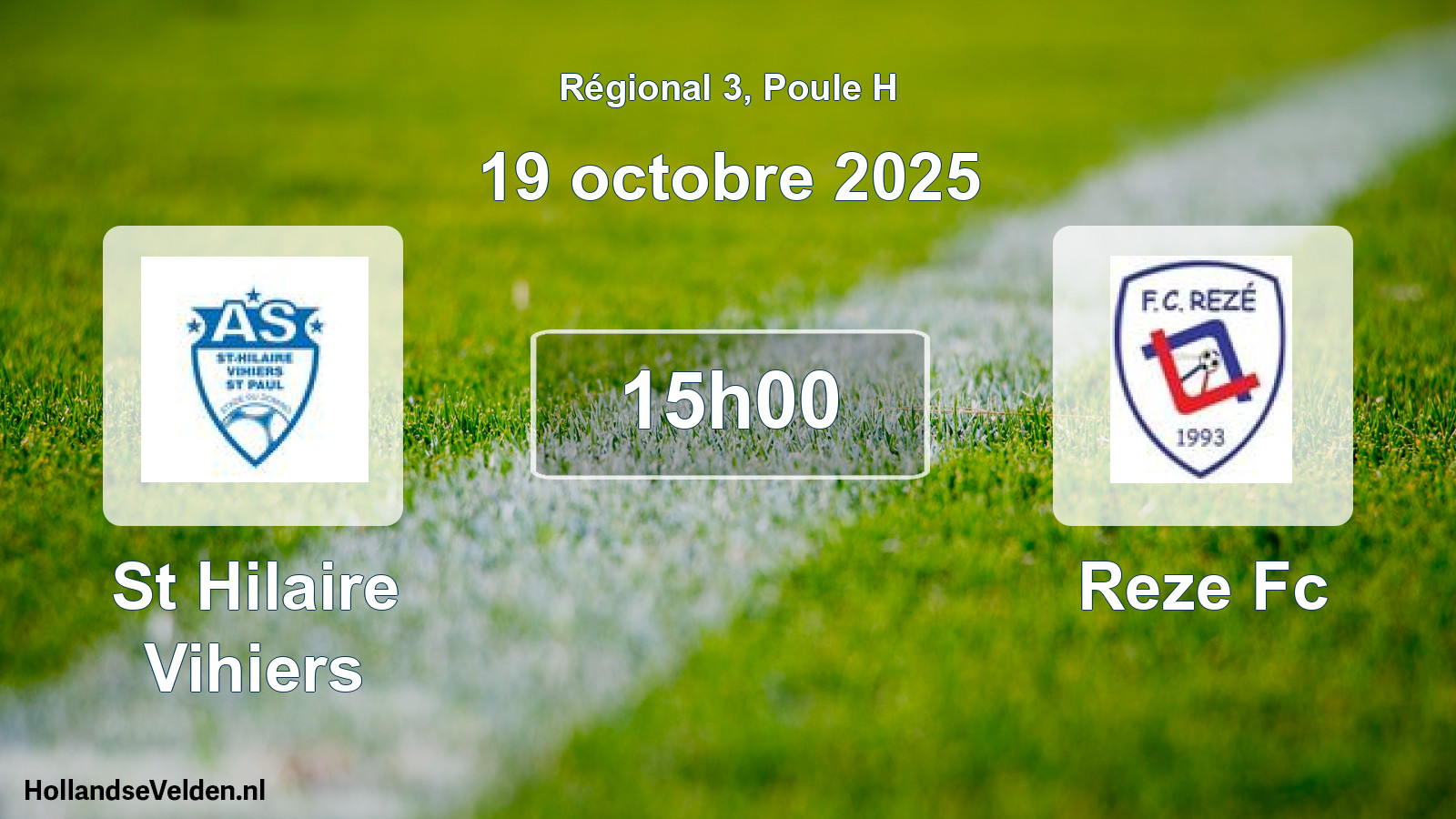 Geplande wedstrijd: St Hilaire Vihiers - Reze Fc (19 octobre 2025)