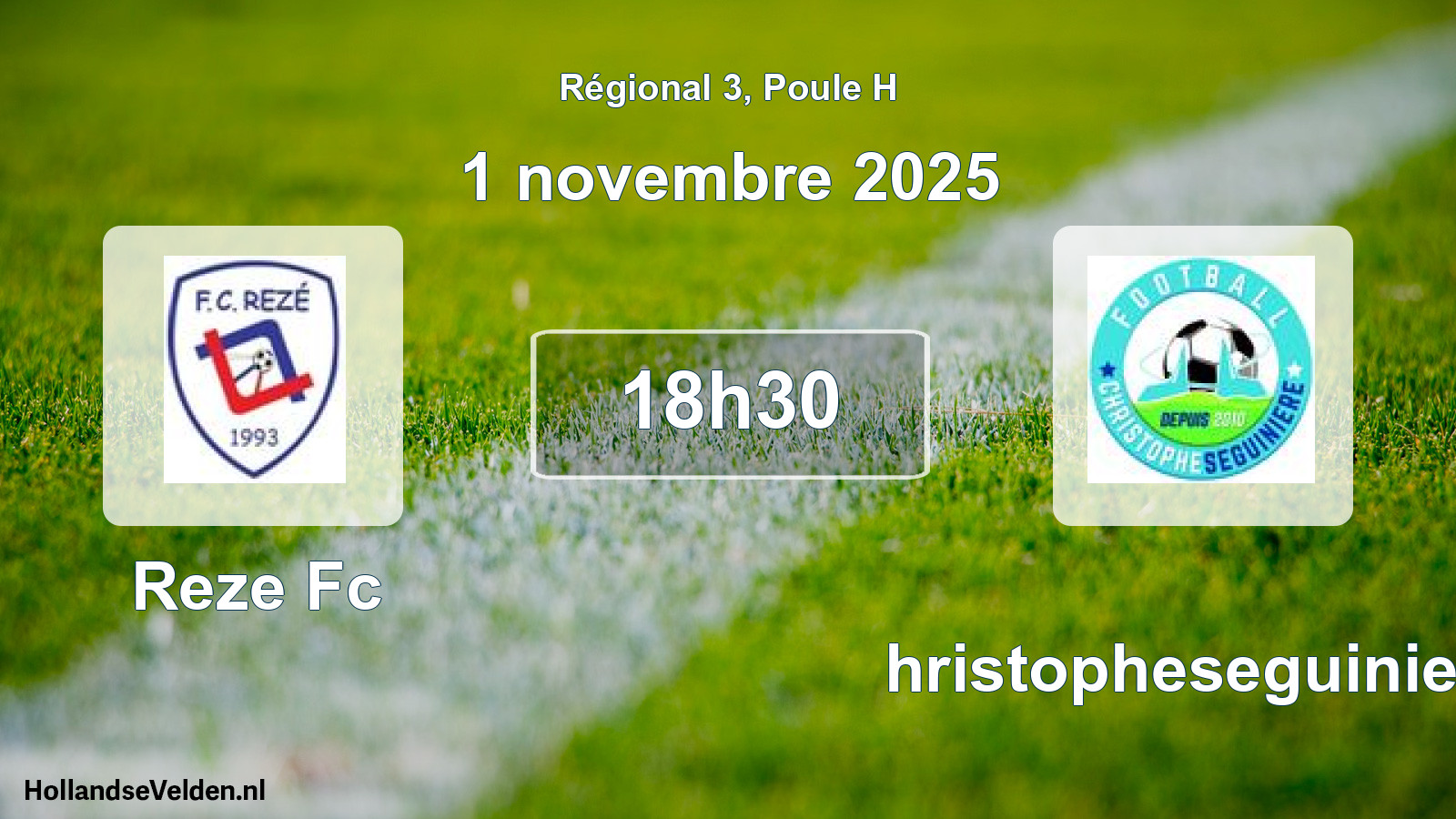Geplande wedstrijd: Reze Fc - Christopheseguiniere (1 november 2025)