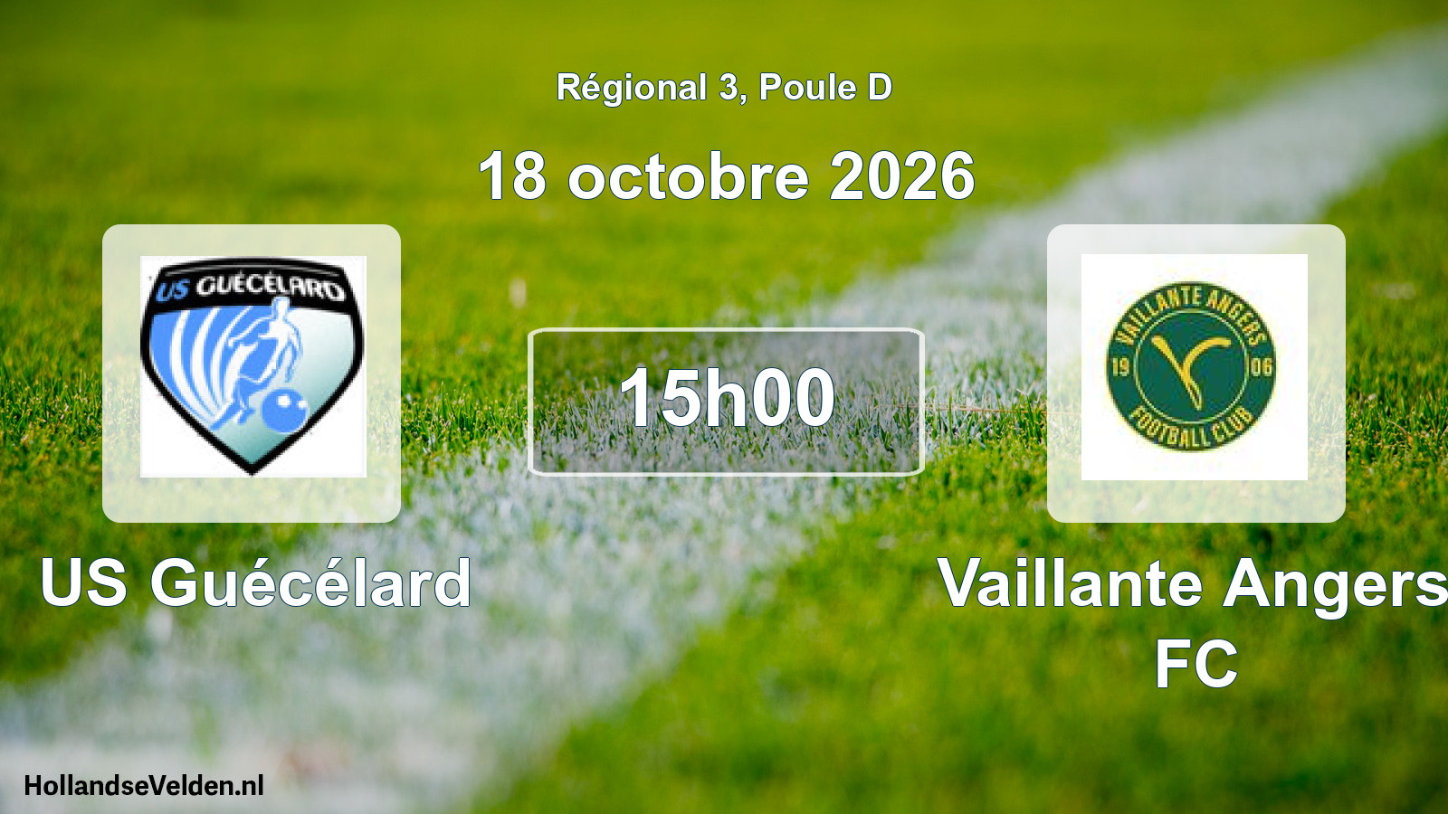 Scheduled Match: US Guécélard - Vaillante Angers FC (18 October 2026)