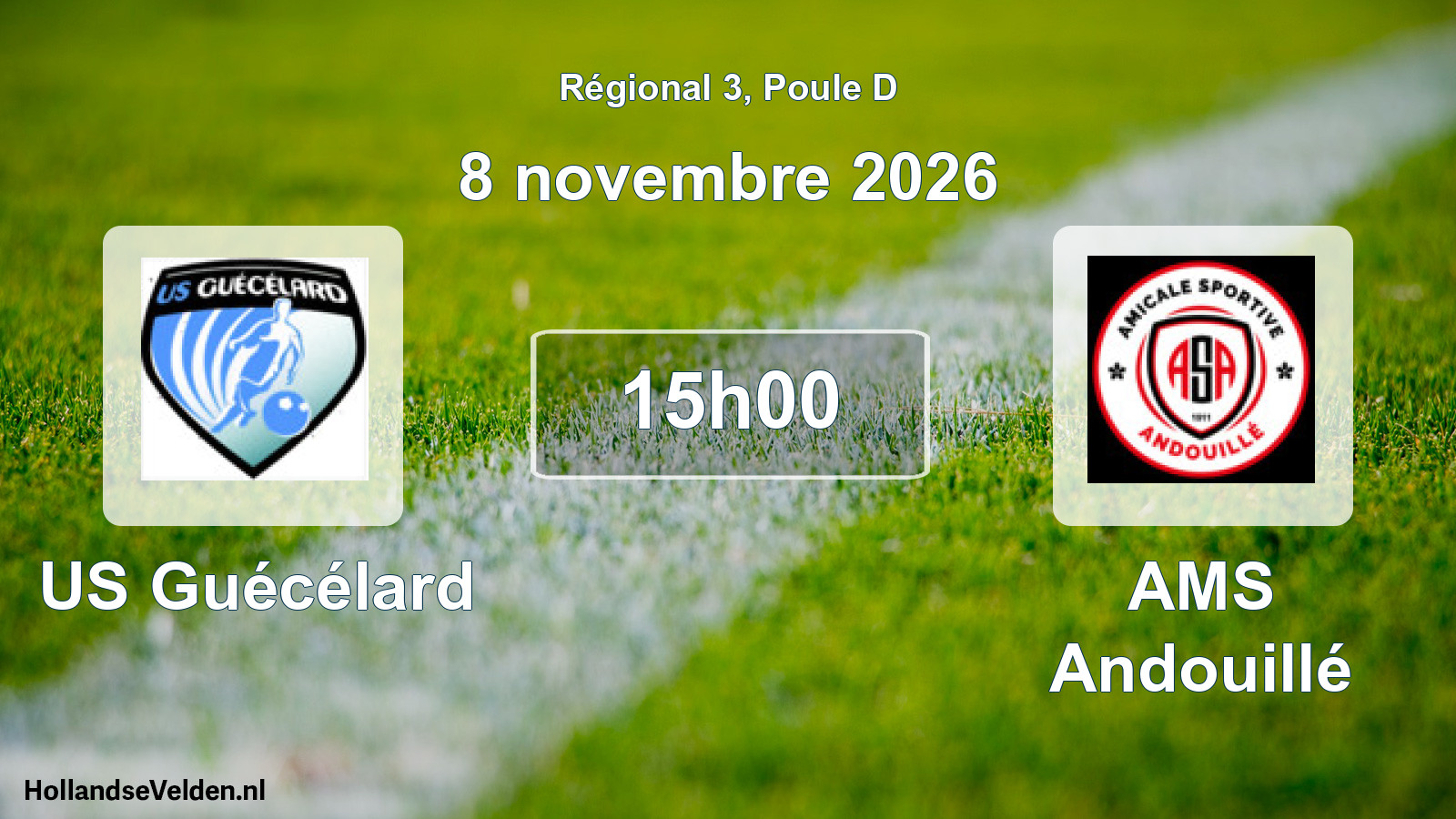 Scheduled Match: US Guécélard - AMS Andouillé (8 November 2026)
