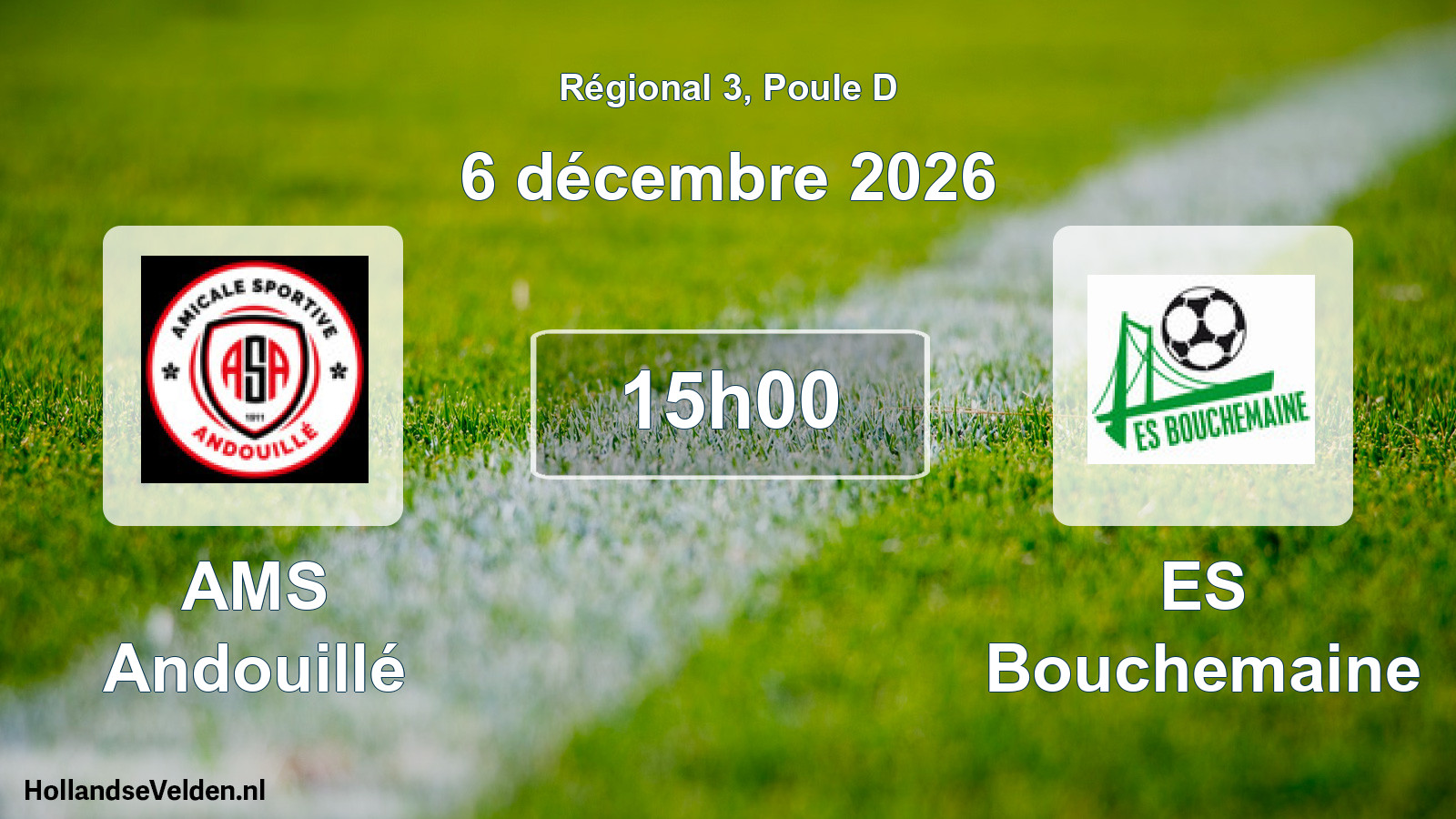 Scheduled Match: AMS Andouillé - ES Bouchemaine (6 December 2026)