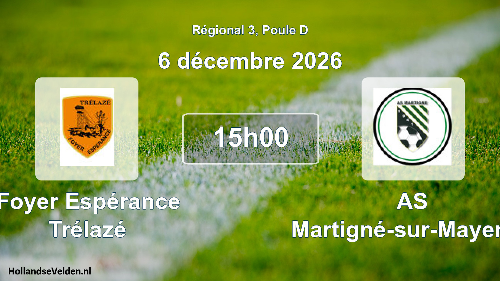 Scheduled Match: Foyer Espérance Trélazé - AS Martigné-sur-Mayenne (6 December 2026)