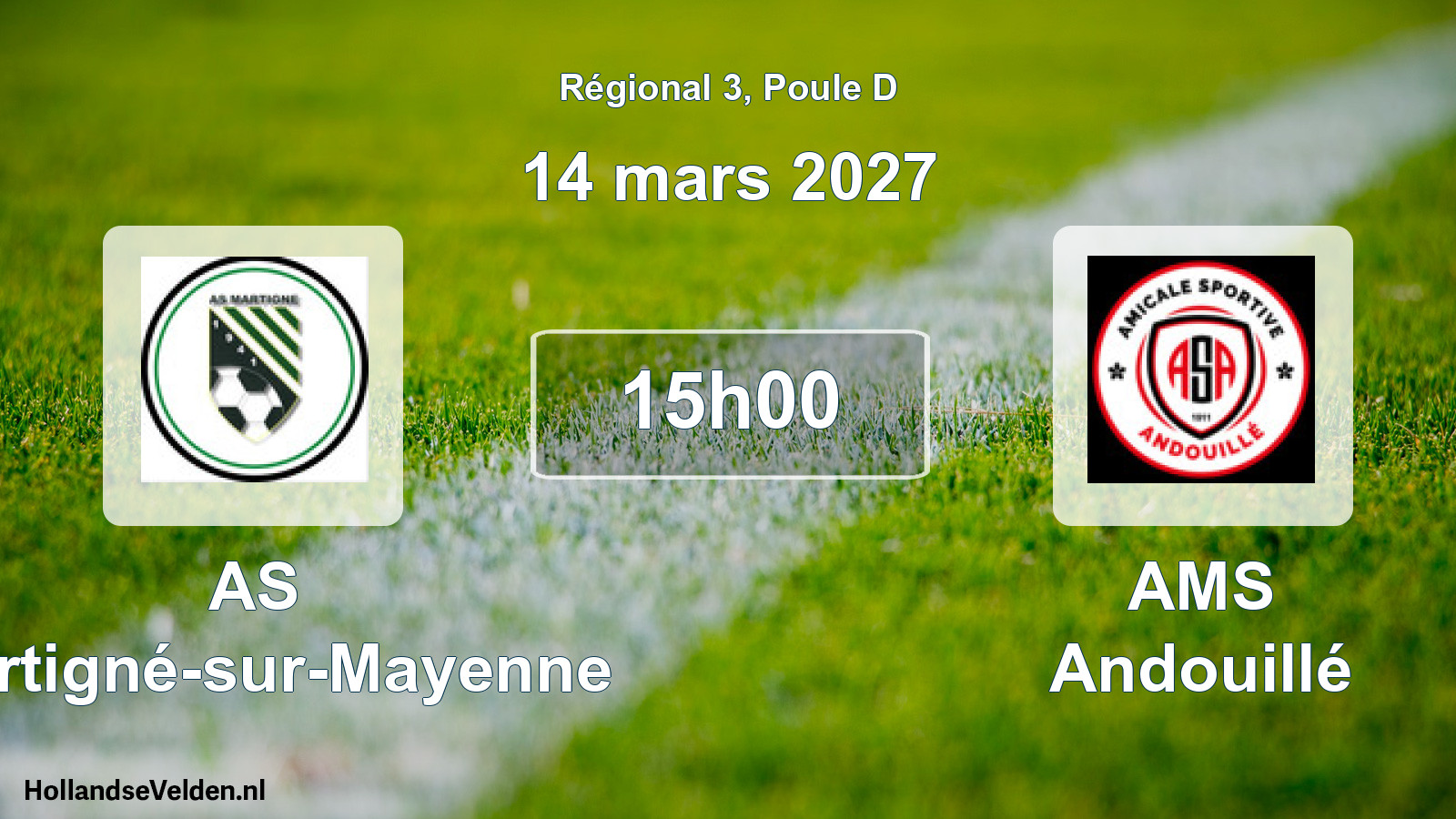 Match programmé: AS Martigné-sur-Mayenne - AMS Andouillé (14 mars 2027)