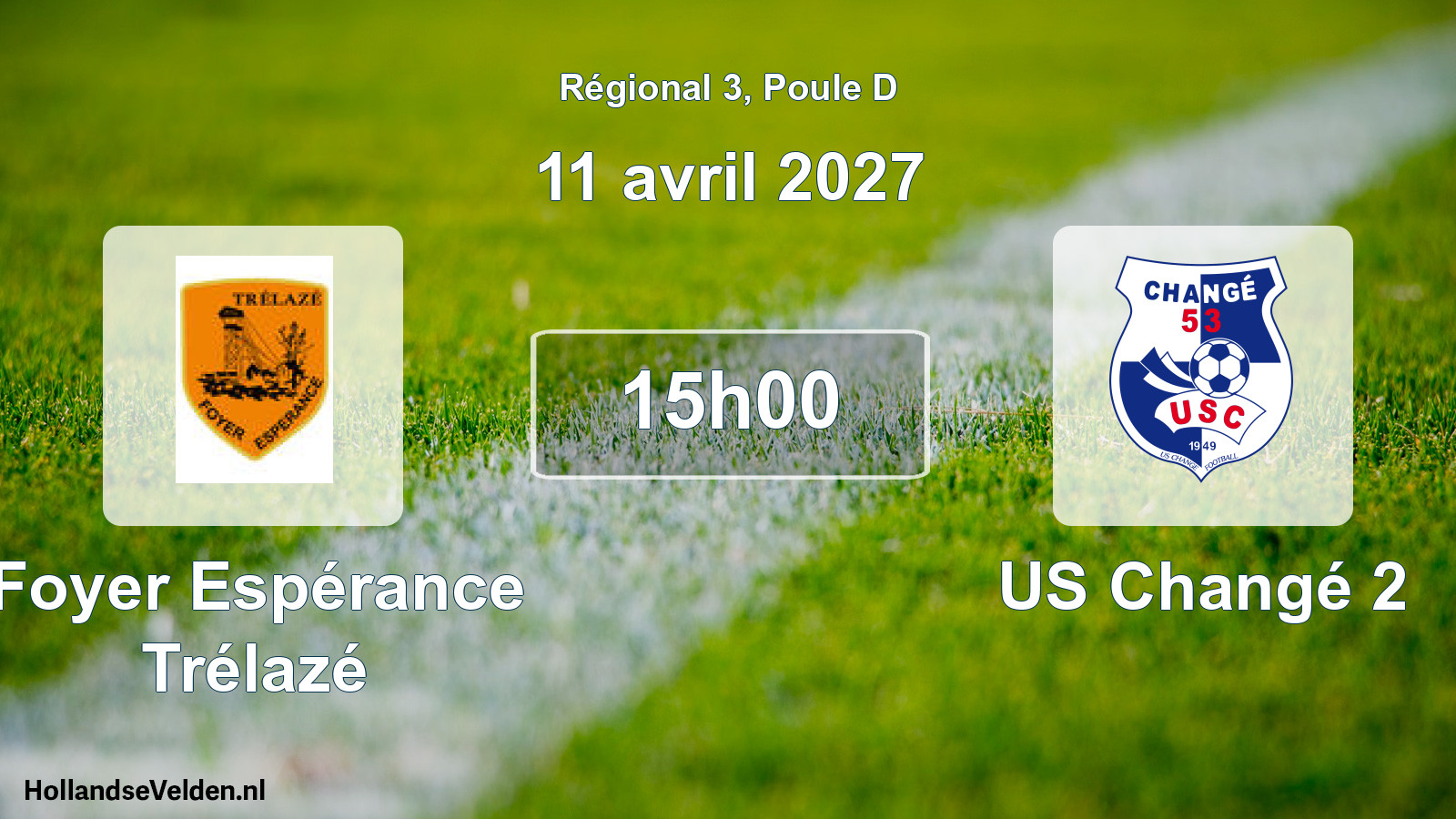 Match programmé: Foyer Espérance Trélazé - US Changé 2 (11 avril 2027)