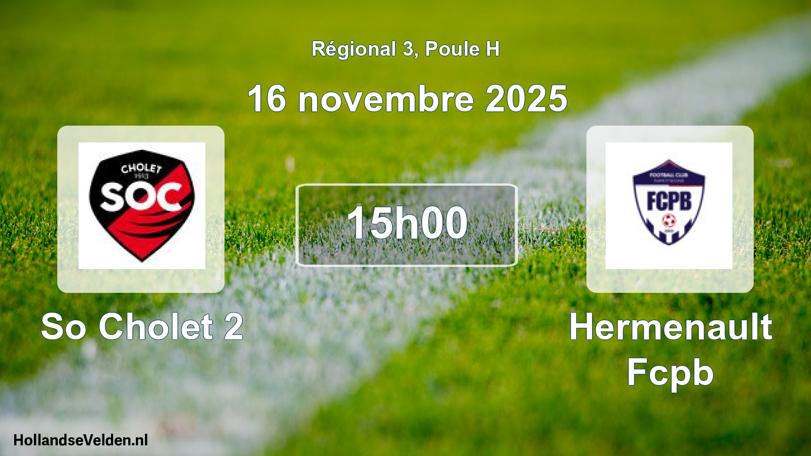 Scheduled Match: So Cholet 2 - Hermenault Fcpb (16 November 2025)