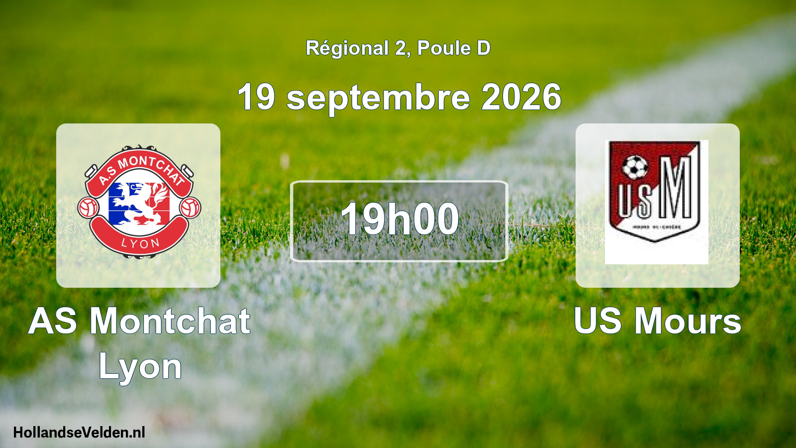 Scheduled Match: AS Montchat Lyon - US Mours (19 September 2026)