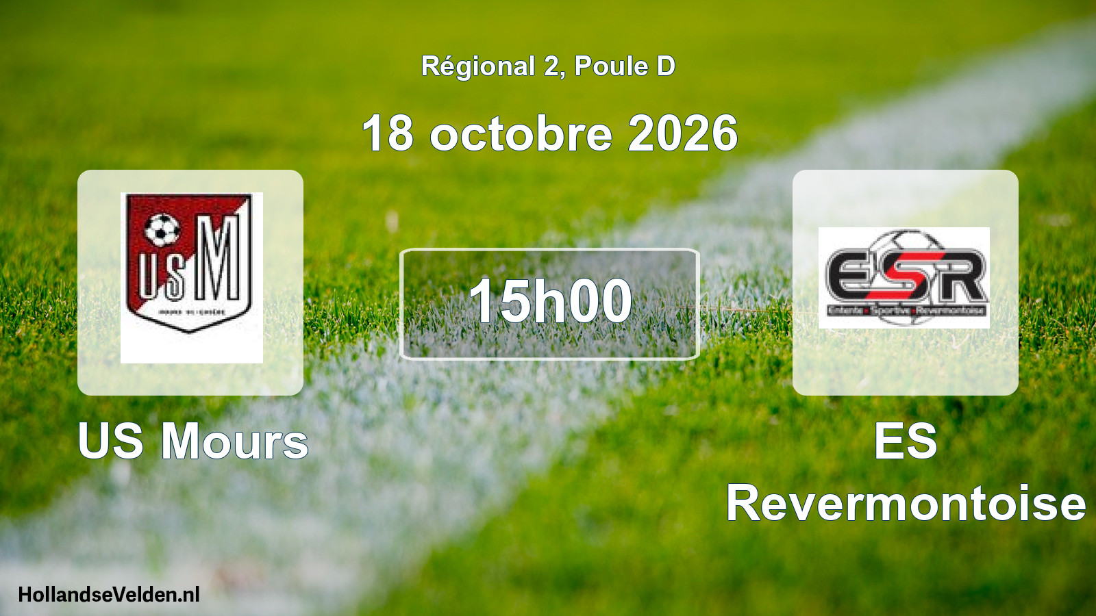 Scheduled Match: US Mours - ES Revermontoise (18 October 2026)