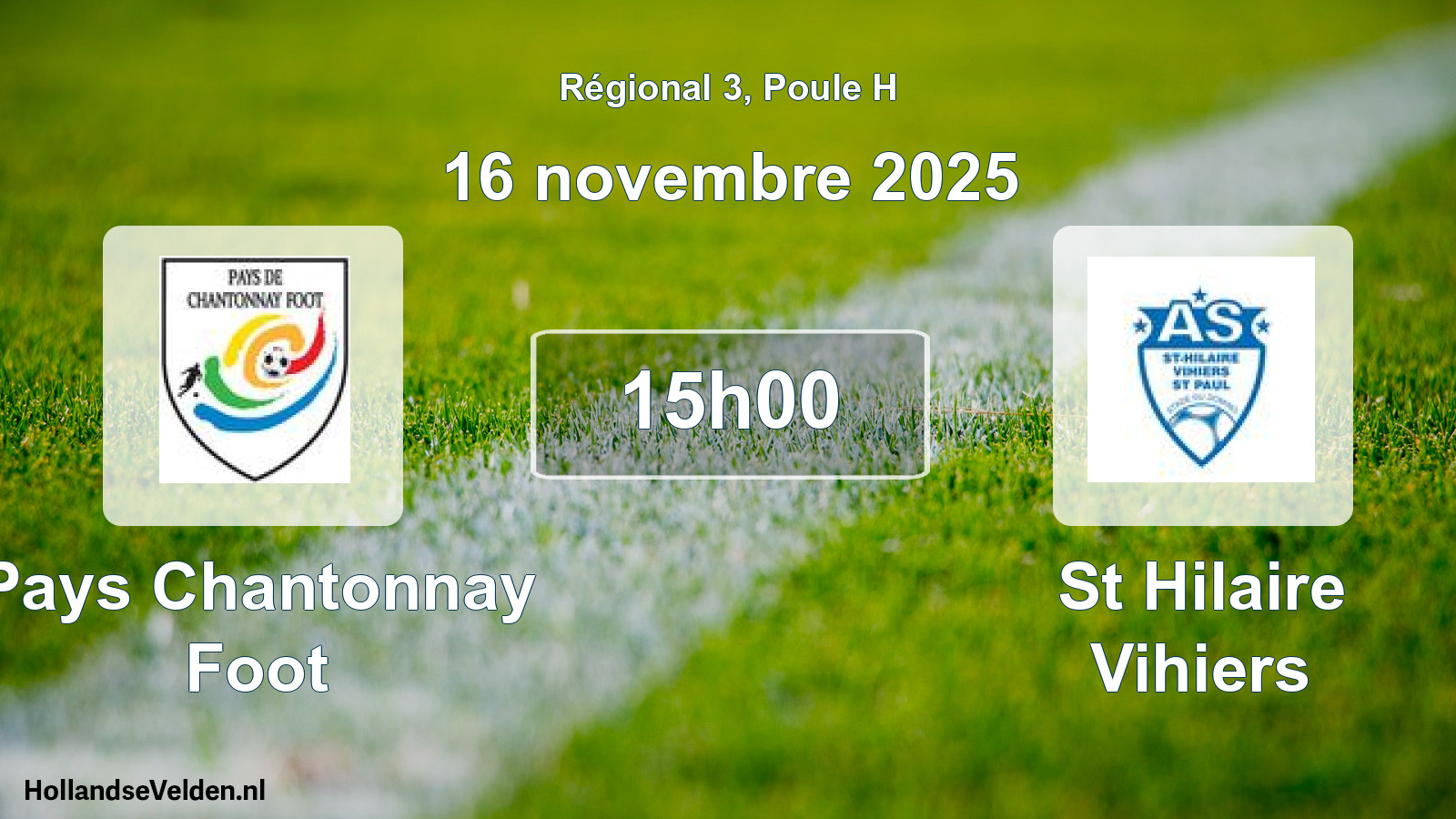 Scheduled Match: Pays Chantonnay Foot - St Hilaire Vihiers (16 November 2025)