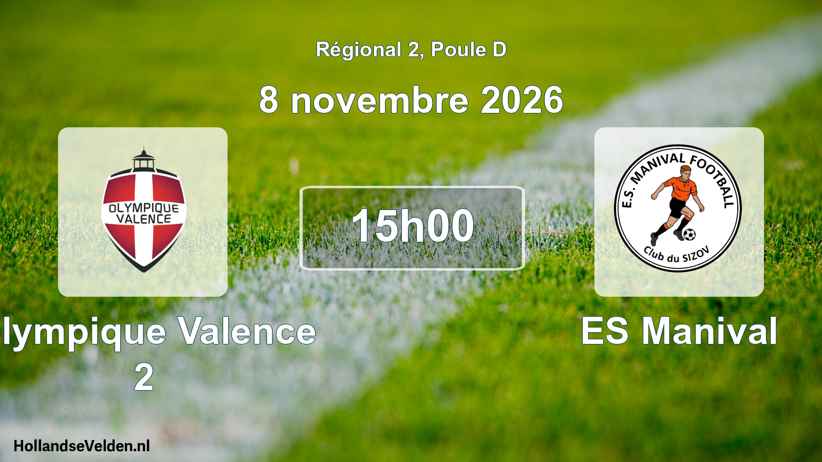 Match programmé: Olympique Valence 2 - ES Manival (8 novembre 2026)