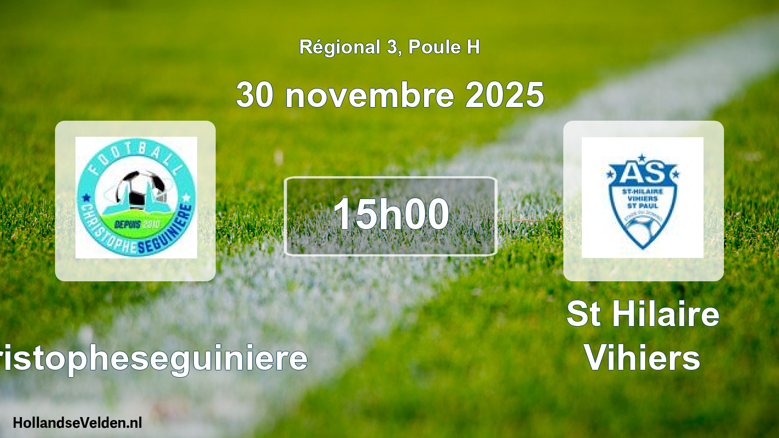 Geplande wedstrijd: Christopheseguiniere - St Hilaire Vihiers (30 novembre 2025)