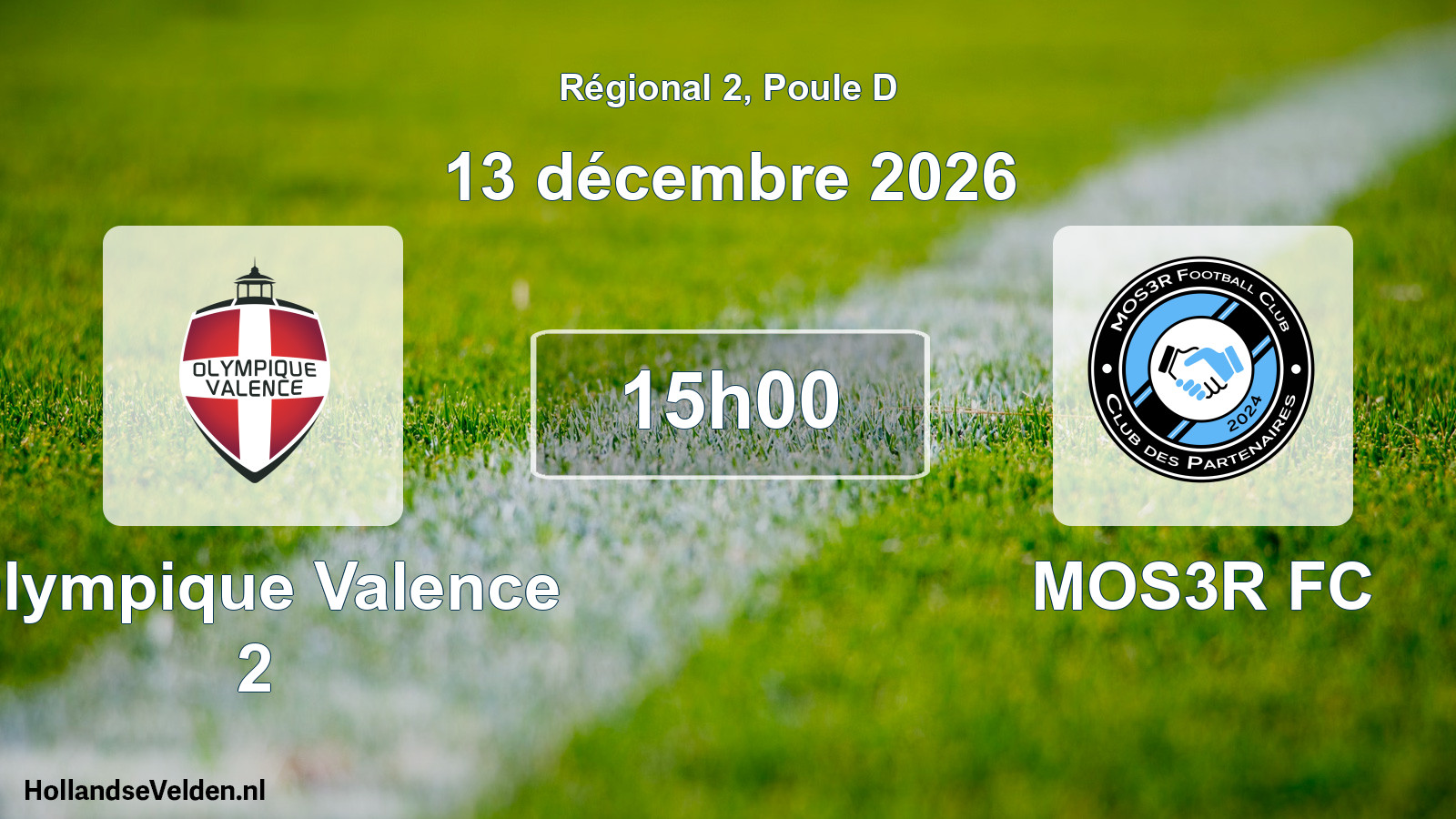 Match programmé: Olympique Valence 2 - MOS3R FC (13 décembre 2026)