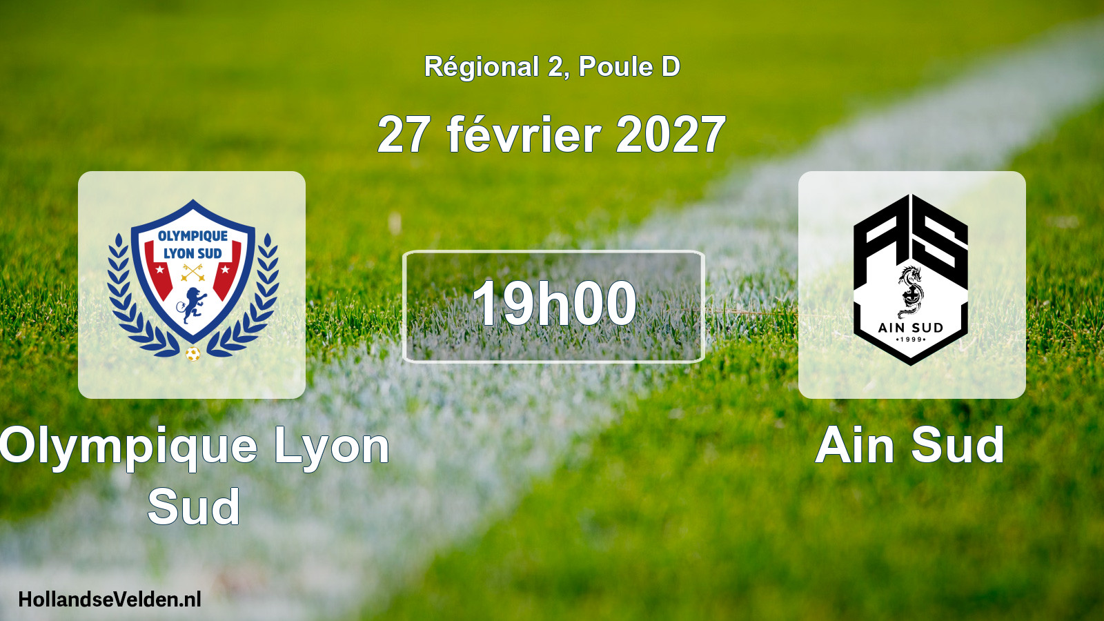 Match programmé: Olympique Lyon Sud - Ain Sud (27 février 2027)
