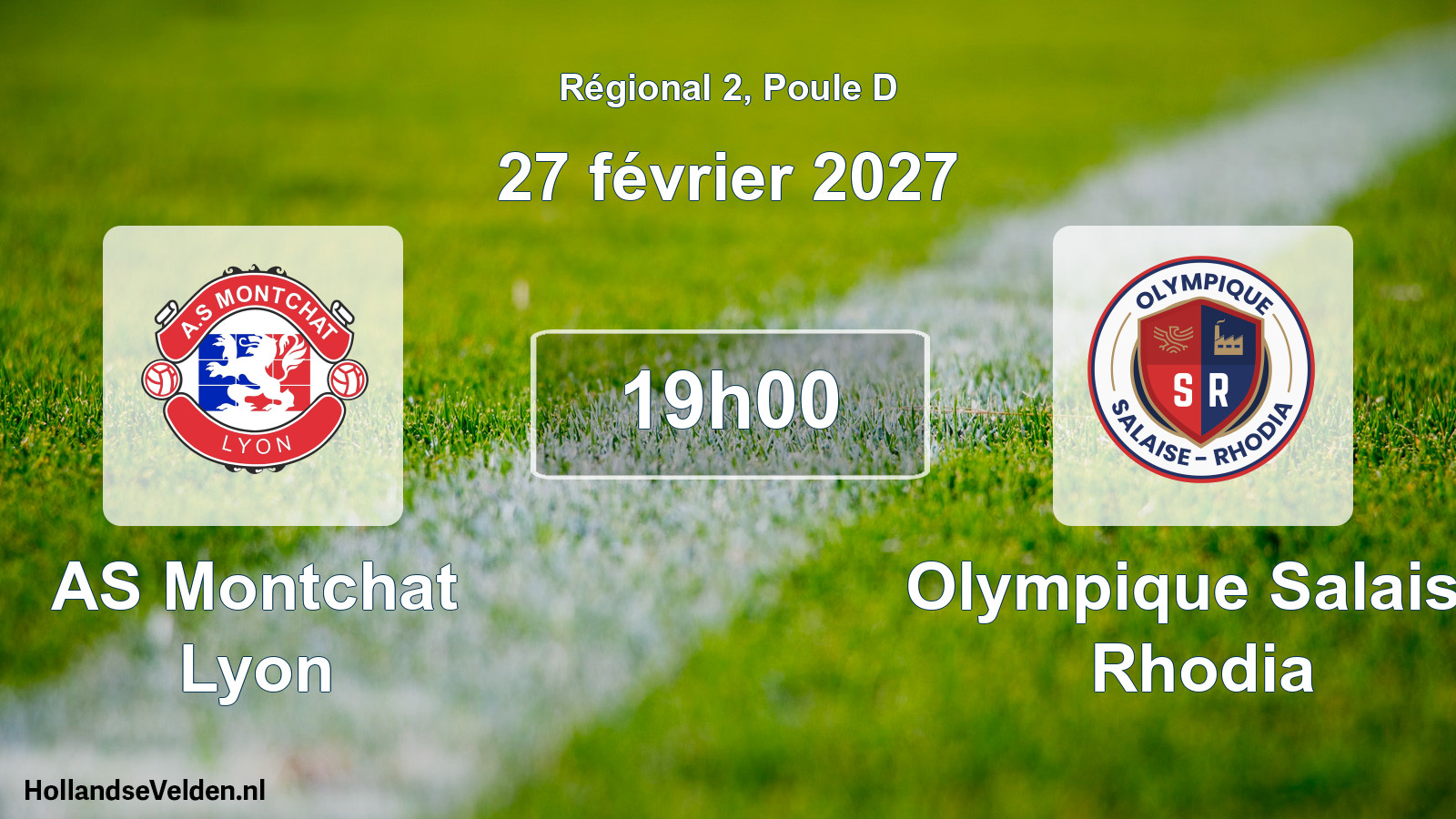 Scheduled Match: AS Montchat Lyon - Olympique Salaise Rhodia (27 February 2027)