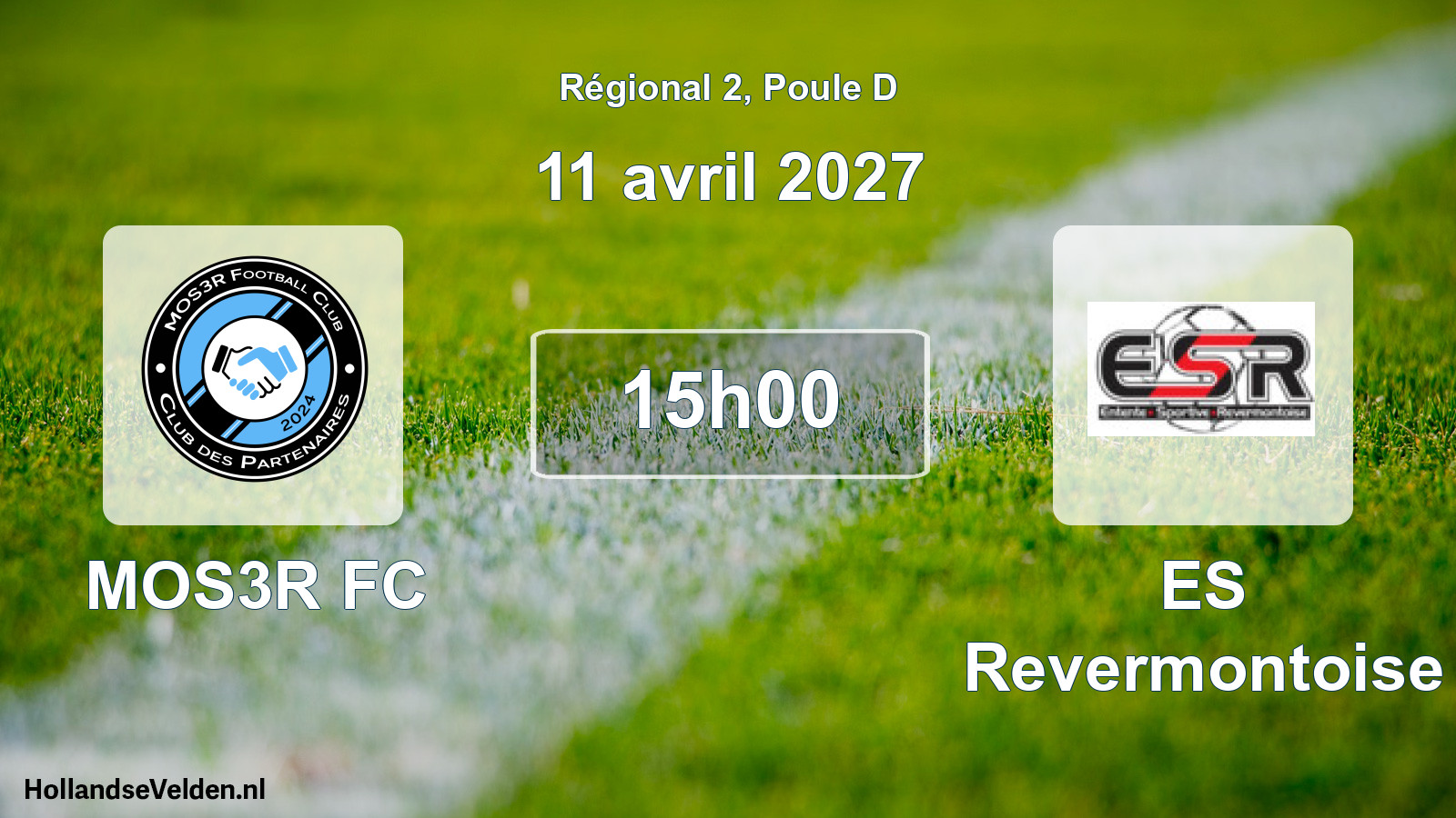 Scheduled Match: MOS3R FC - ES Revermontoise (11 April 2027)