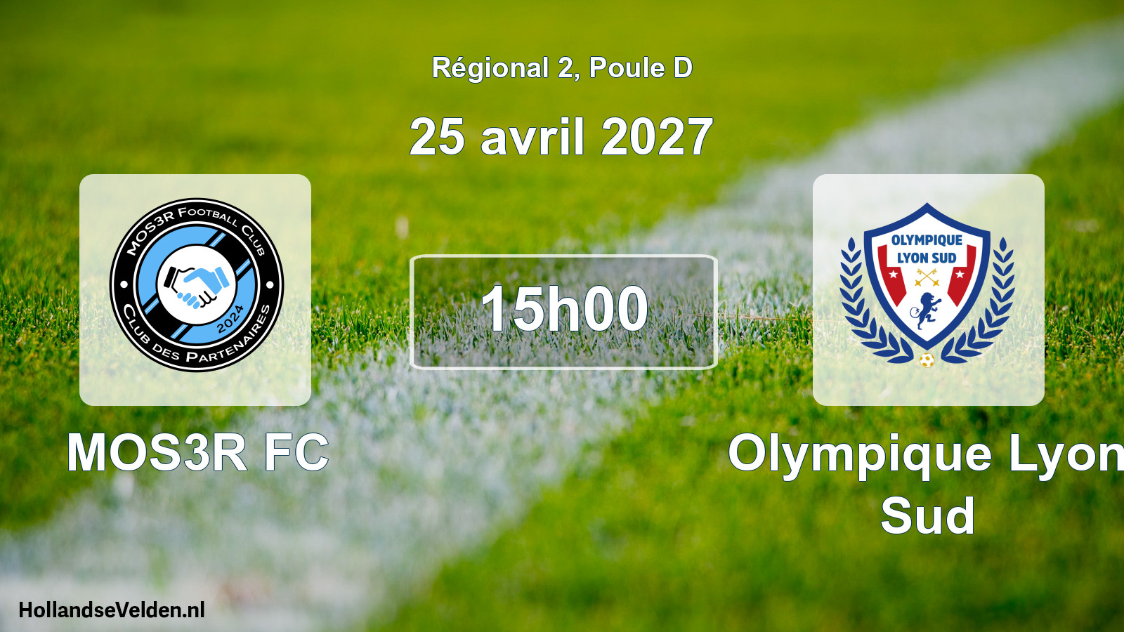 Match programmé: MOS3R FC - Olympique Lyon Sud (25 avril 2027)