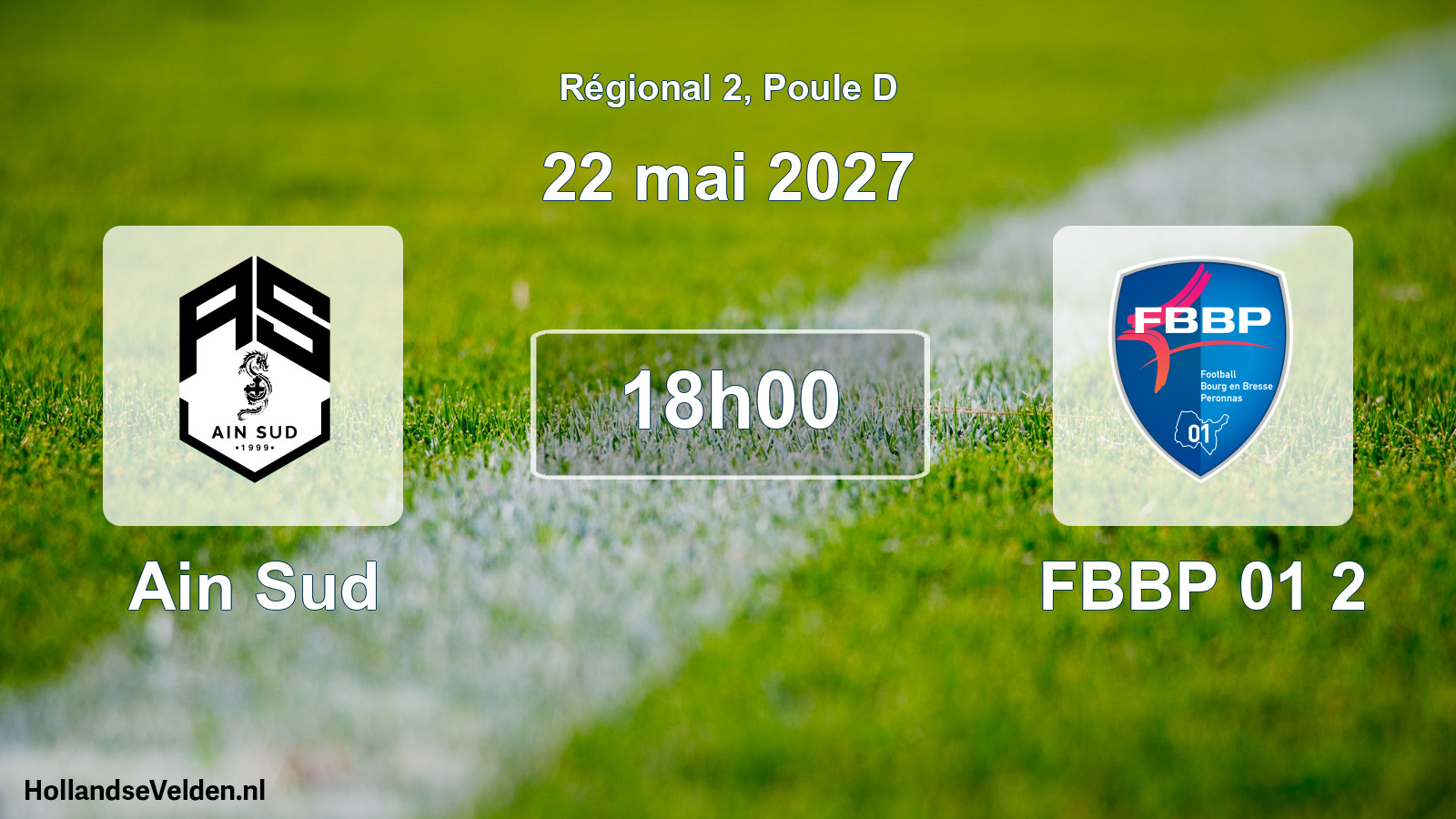 Match programmé: Ain Sud - FBBP 01 2 (22 mai 2027)