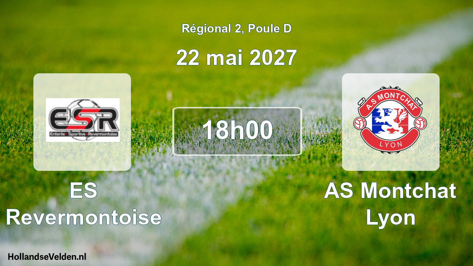 Match programmé: ES Revermontoise - AS Montchat Lyon (22 mai 2027)