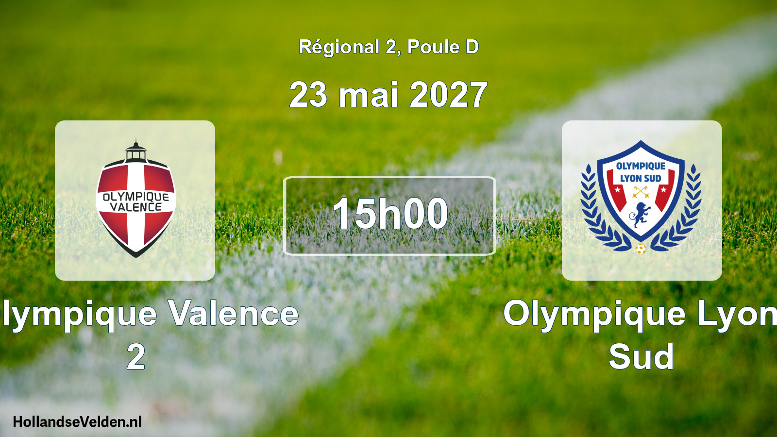 Scheduled Match: Olympique Valence 2 - Olympique Lyon Sud (23 May 2027)