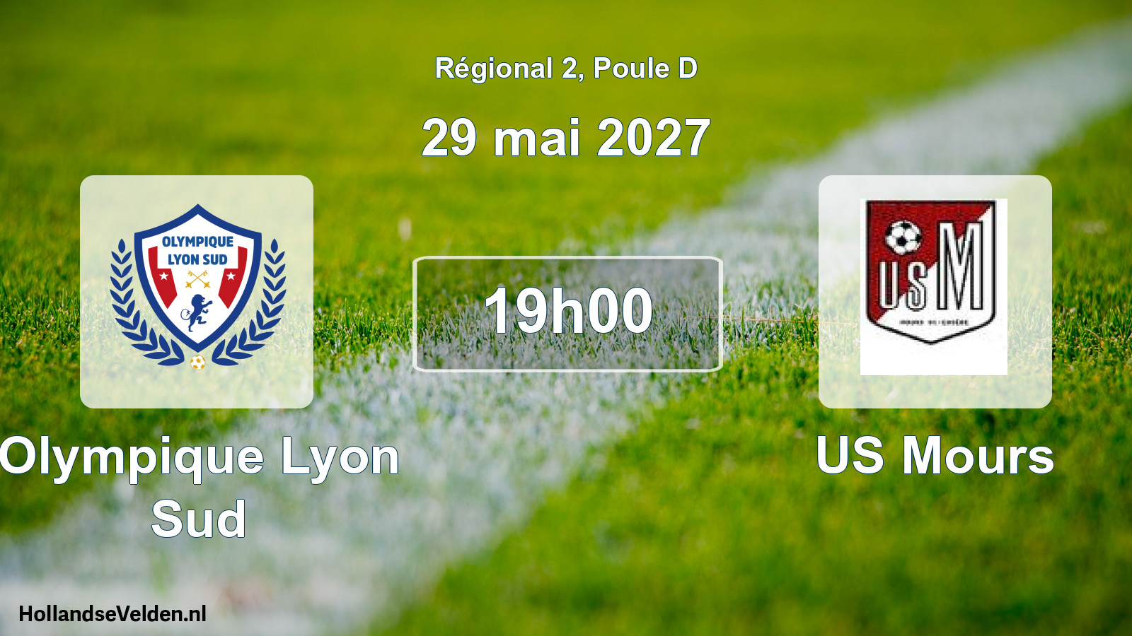 Match programmé: Olympique Lyon Sud - US Mours (29 mai 2027)