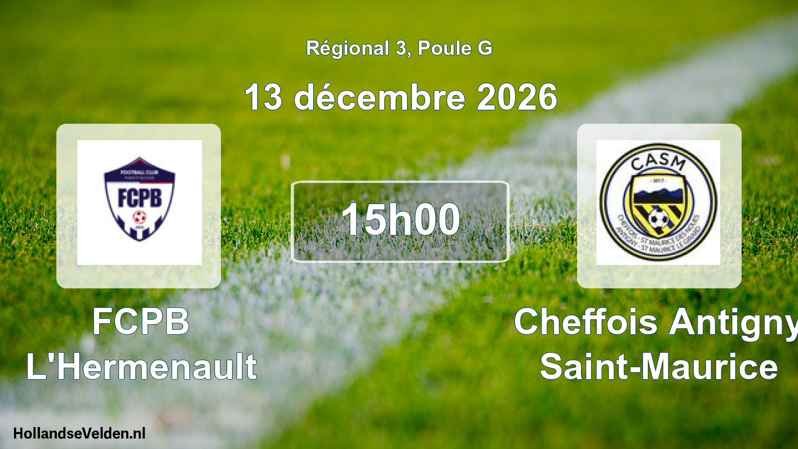 Scheduled Match: FCPB L'Hermenault - Cheffois Antigny Saint-Maurice (13 December 2026)