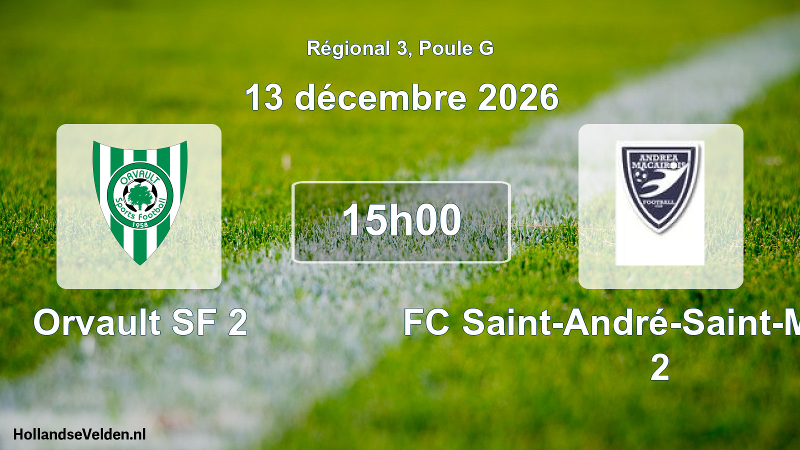 Scheduled Match: Orvault SF 2 - FC Saint-André-Saint-Macaire 2 (13 December 2026)