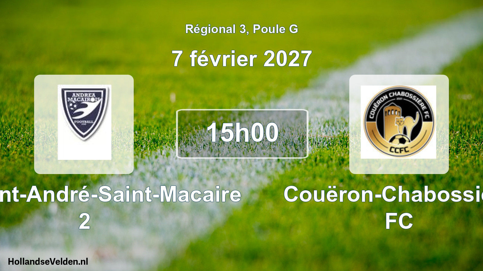 Scheduled Match: FC Saint-André-Saint-Macaire 2 - Couëron-Chabossière FC (7 February 2027)