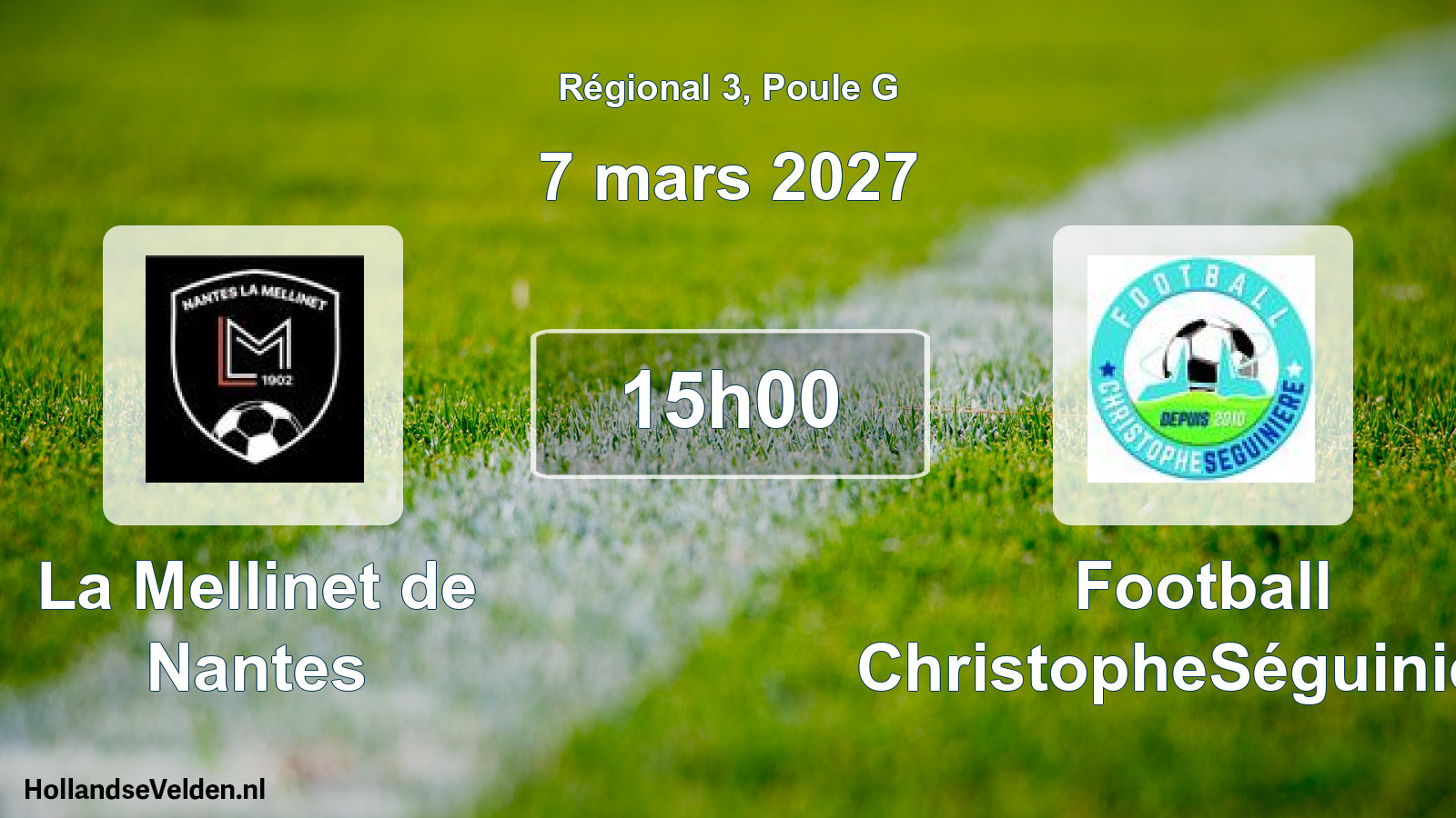 Scheduled Match: La Mellinet de Nantes - Football ChristopheSéguinière (7 March 2027)