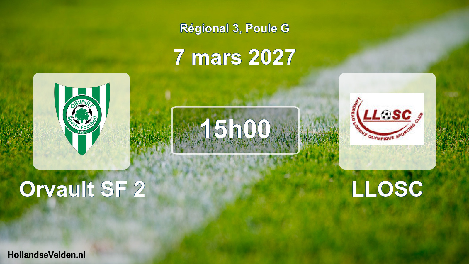 Geplande wedstrijd: Orvault SF 2 - LLOSC (7 maart 2027)