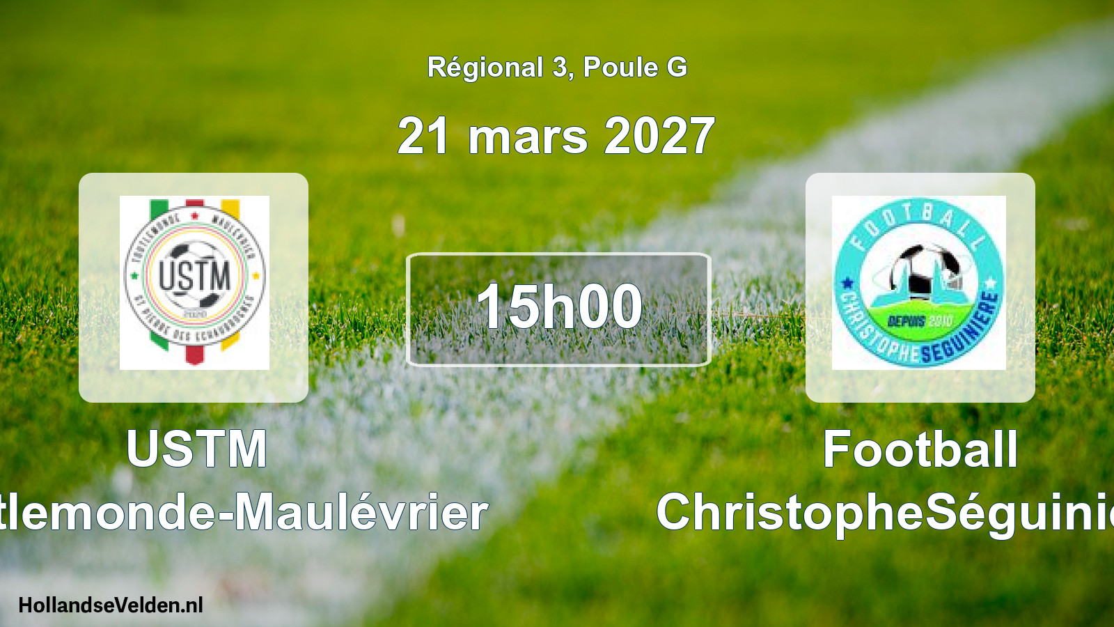 Scheduled Match: USTM Toutlemonde-Maulévrier - Football ChristopheSéguinière (21 March 2027)