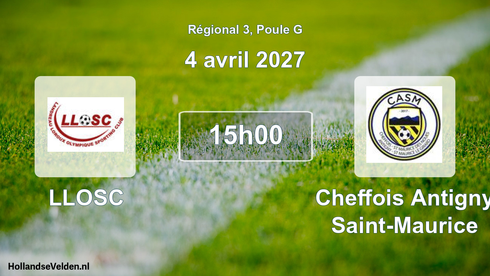 Scheduled Match: LLOSC - Cheffois Antigny Saint-Maurice (4 April 2027)