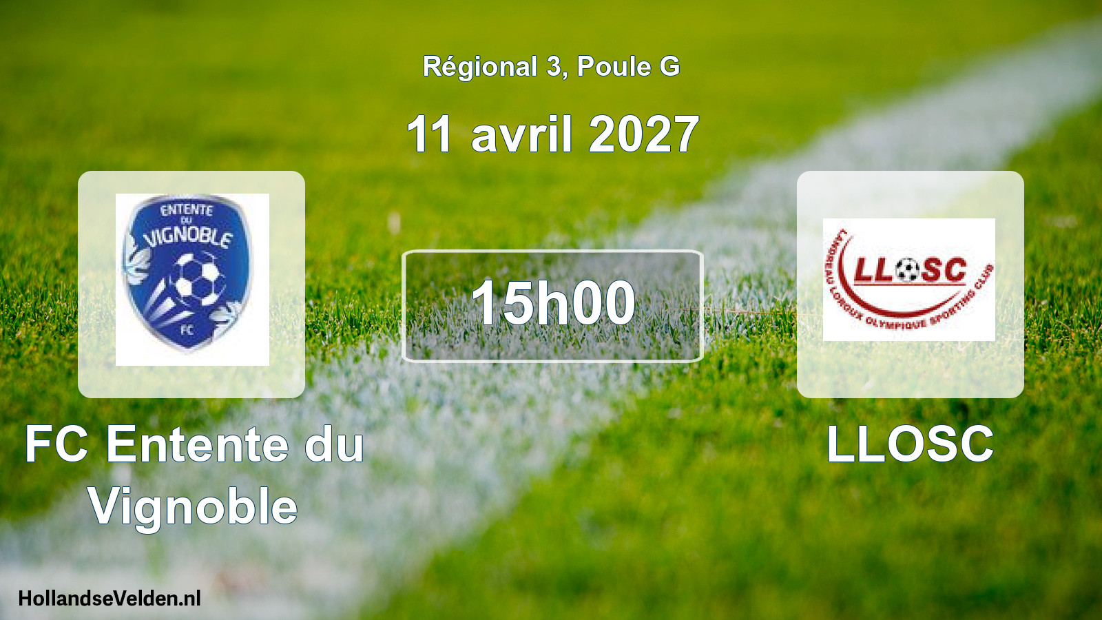 Geplande wedstrijd: FC Entente du Vignoble - LLOSC (11 april 2027)