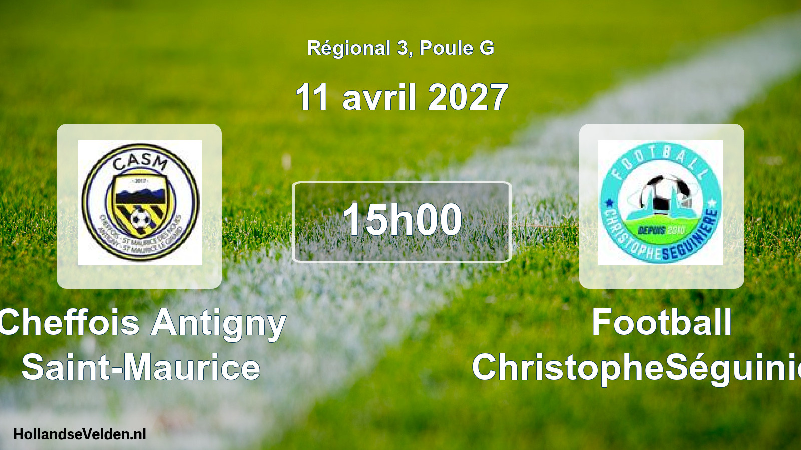 Match programmé: Cheffois Antigny Saint-Maurice - Football ChristopheSéguinière (11 avril 2027)