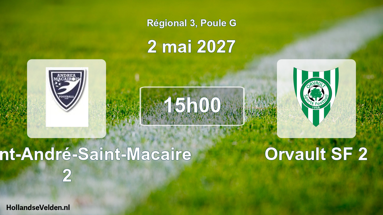 Geplande wedstrijd: FC Saint-André-Saint-Macaire 2 - Orvault SF 2 (2 mei 2027)