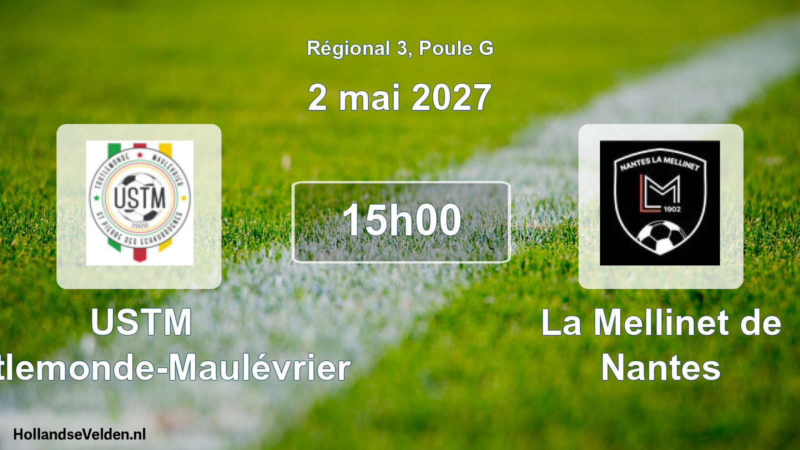 Scheduled Match: USTM Toutlemonde-Maulévrier - La Mellinet de Nantes (2 May 2027)