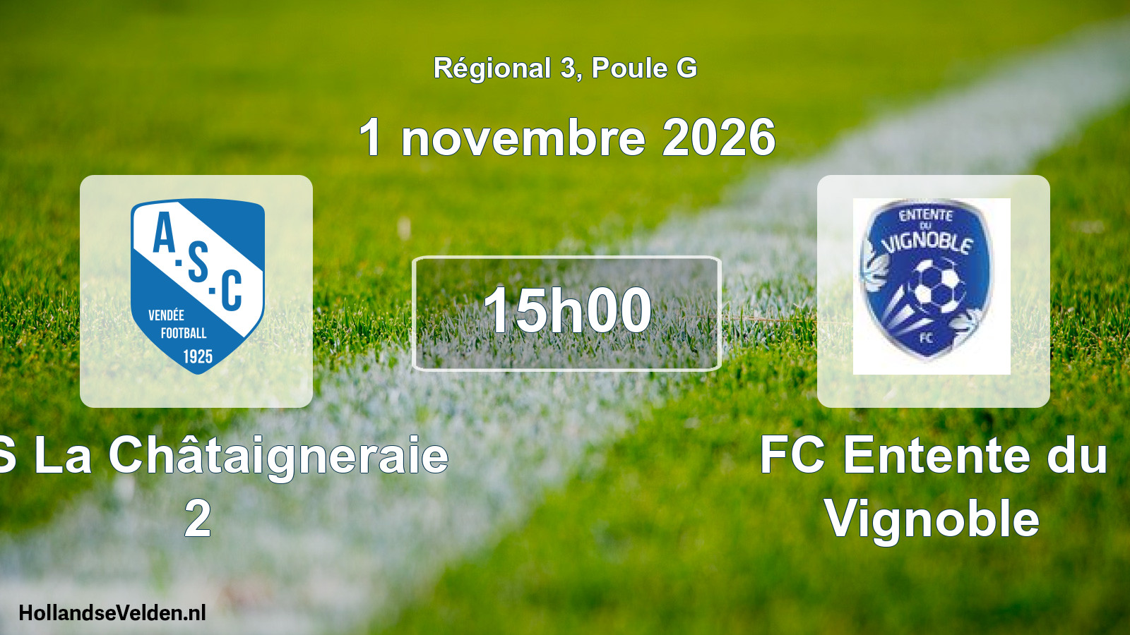 Scheduled Match: AS La Châtaigneraie 2 - FC Entente du Vignoble (1 November 2026)