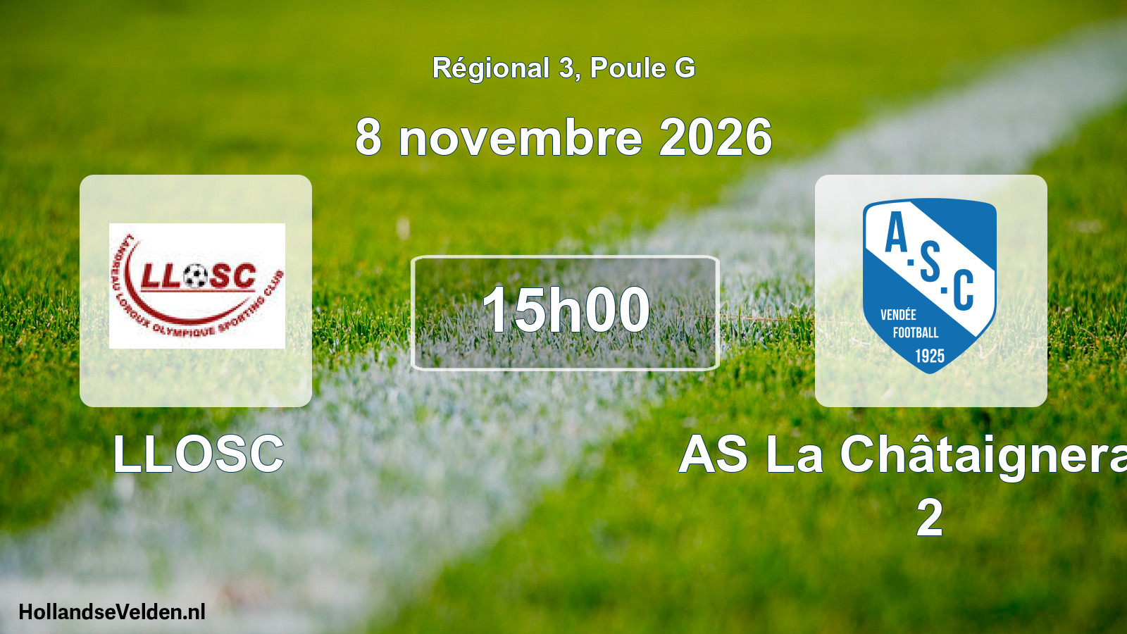 Geplande wedstrijd: LLOSC - AS La Châtaigneraie 2 (8 november 2026)