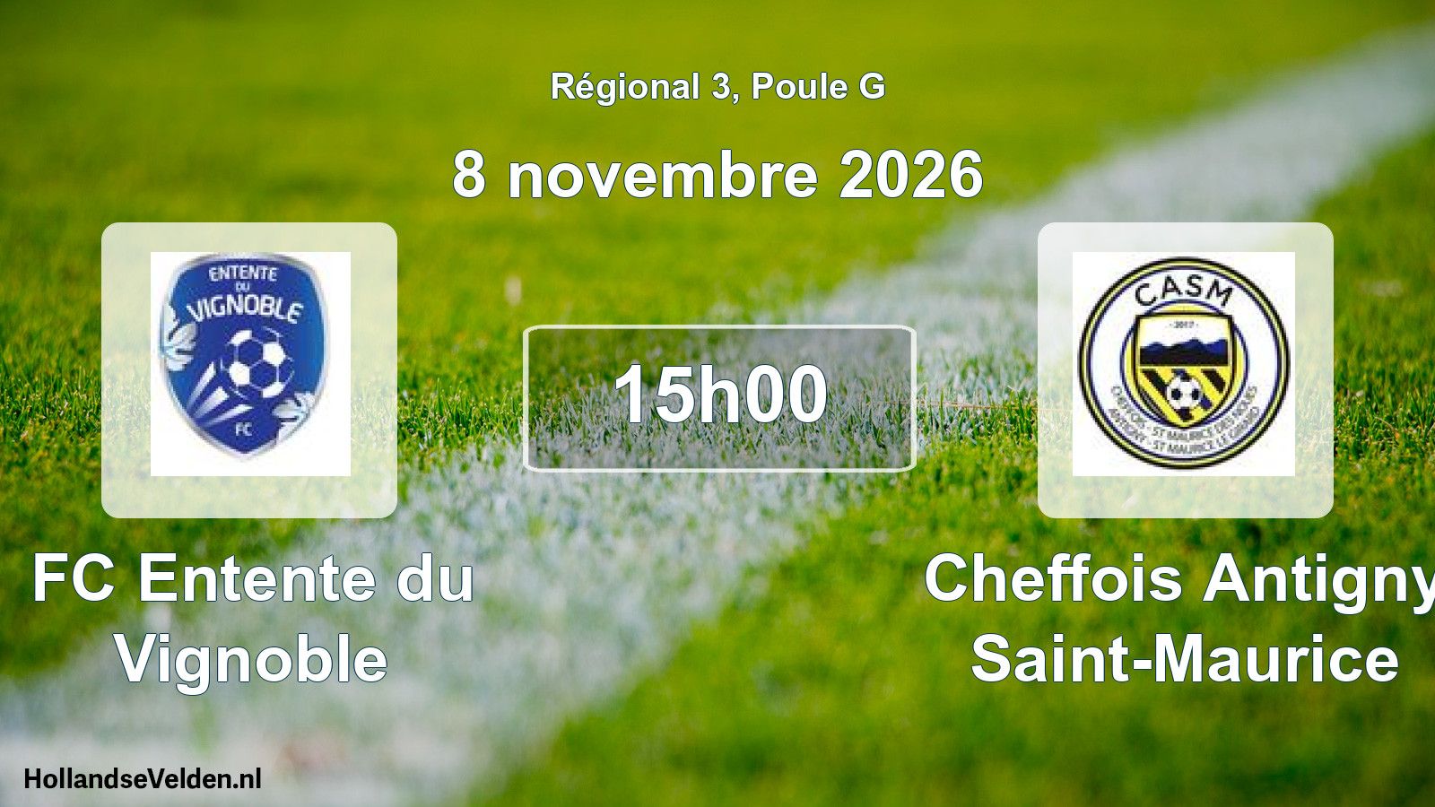 Scheduled Match: FC Entente du Vignoble - Cheffois Antigny Saint-Maurice (8 November 2026)