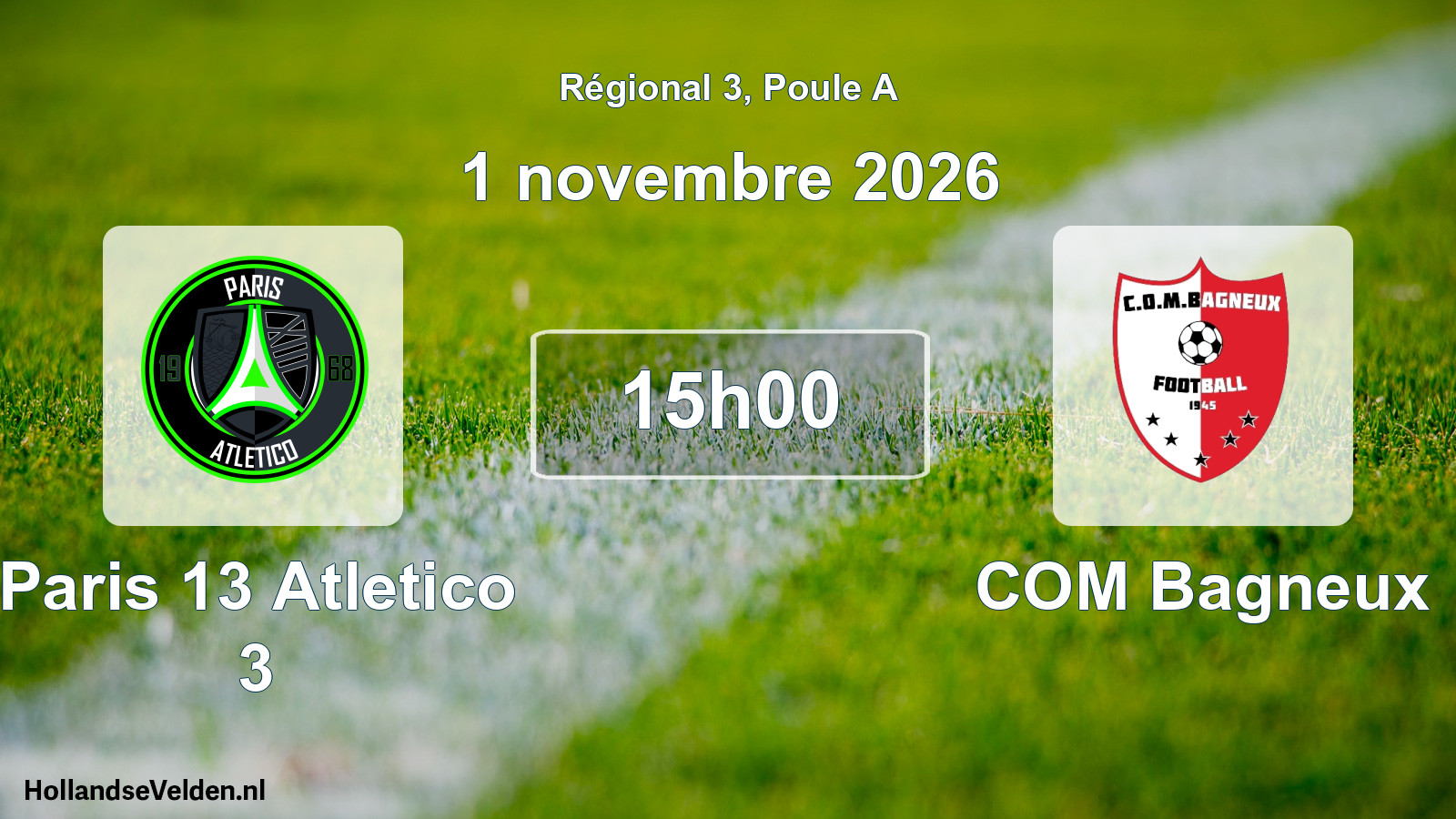 Scheduled Match: Paris 13 Atletico 3 - COM Bagneux (1 November 2026)