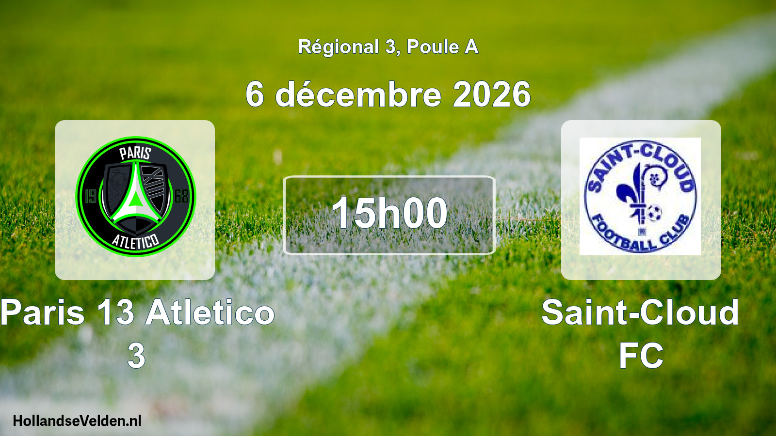 Scheduled Match: Paris 13 Atletico 3 - Saint-Cloud FC (6 December 2026)