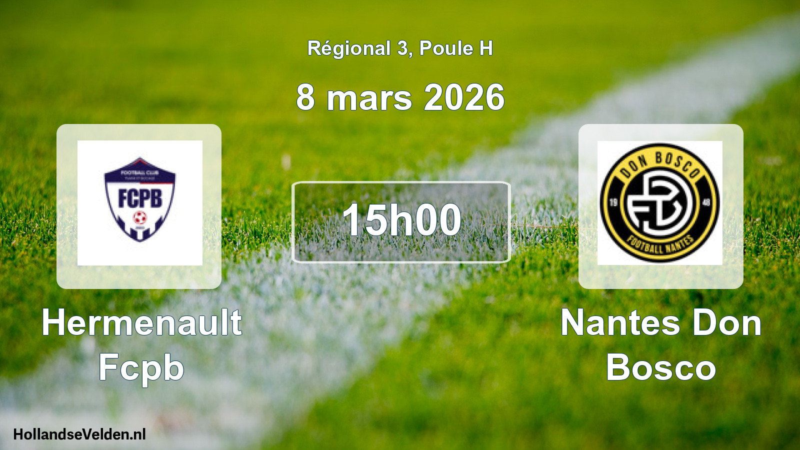 Geplande wedstrijd: Hermenault Fcpb - Nantes Don Bosco (8 mars 2026)