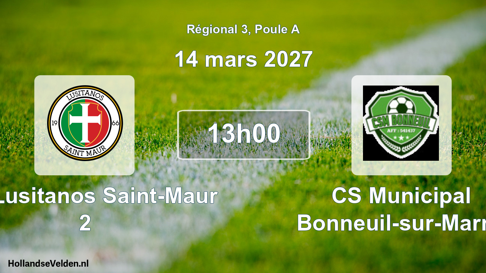 Scheduled Match: US Lusitanos Saint-Maur 2 - CS Municipal Bonneuil-sur-Marne (14 March 2027)